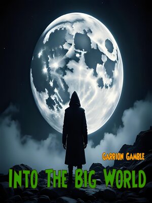 cover image of Into the Big World